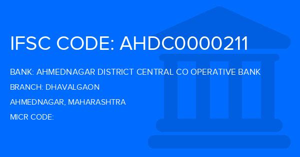 Ahmednagar District Central Co Operative Bank Dhavalgaon Branch IFSC Code