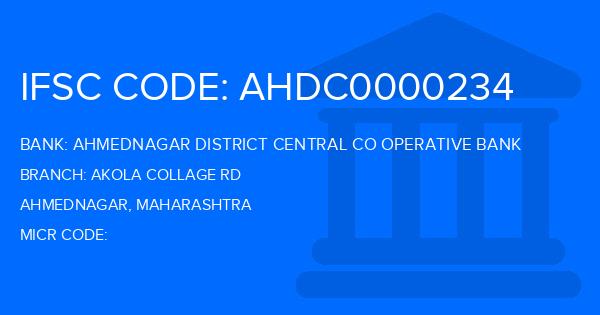 Ahmednagar District Central Co Operative Bank Akola Collage Rd Branch IFSC Code
