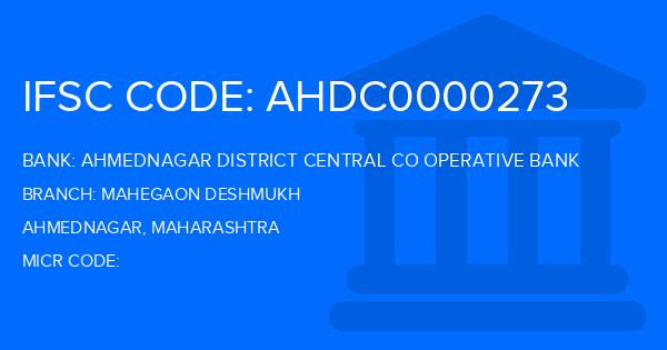 Ahmednagar District Central Co Operative Bank Mahegaon Deshmukh Branch IFSC Code