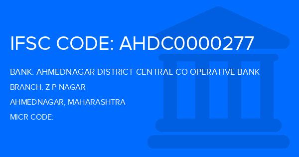 Ahmednagar District Central Co Operative Bank Z P Nagar Branch IFSC Code