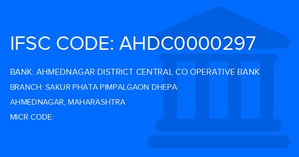 Ahmednagar District Central Co Operative Bank Sakur Phata Pimpalgaon Dhepa Branch IFSC Code