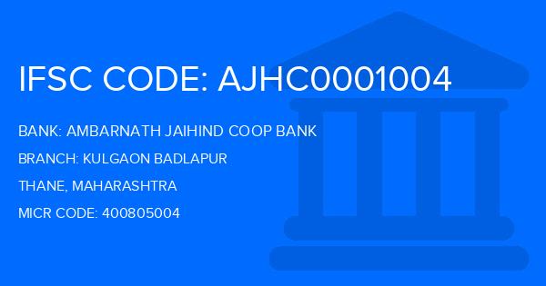 Ambarnath Jaihind Coop Bank Kulgaon Badlapur Branch IFSC Code