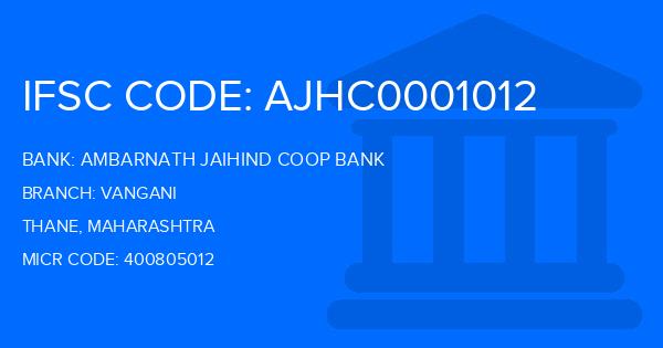 Ambarnath Jaihind Coop Bank Vangani Branch IFSC Code