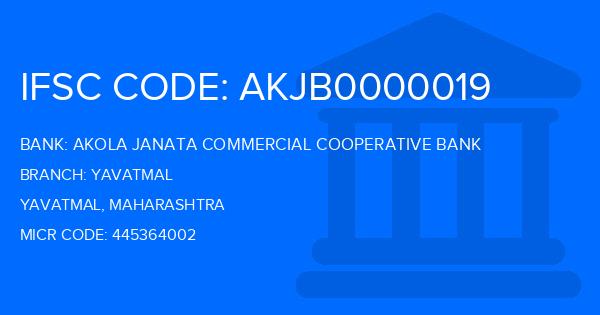 Akola Janata Commercial Cooperative Bank Yavatmal Branch IFSC Code