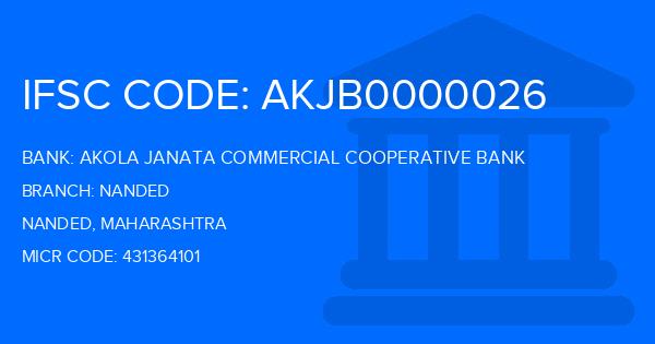 Akola Janata Commercial Cooperative Bank Nanded Branch IFSC Code