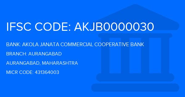 Akola Janata Commercial Cooperative Bank Aurangabad Branch IFSC Code