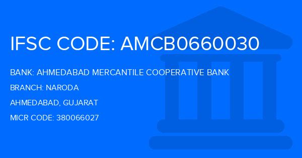 Ahmedabad Mercantile Cooperative Bank Naroda Branch IFSC Code