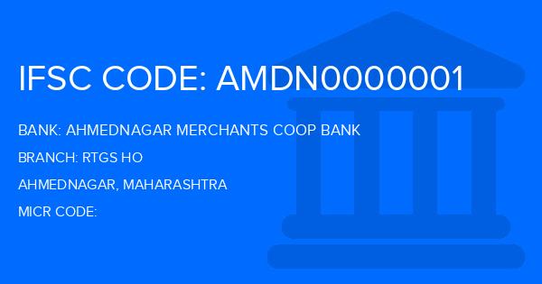 Ahmednagar Merchants Coop Bank Rtgs Ho Branch IFSC Code