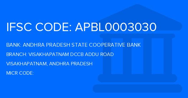 Andhra Pradesh State Cooperative Bank Visakhapatnam Dccb Addu Road Branch IFSC Code