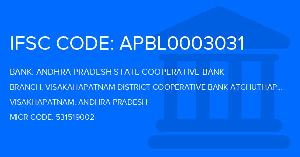 Andhra Pradesh State Cooperative Bank Visakahapatnam District Cooperative Bank Atchuthapuram Branch IFSC Code