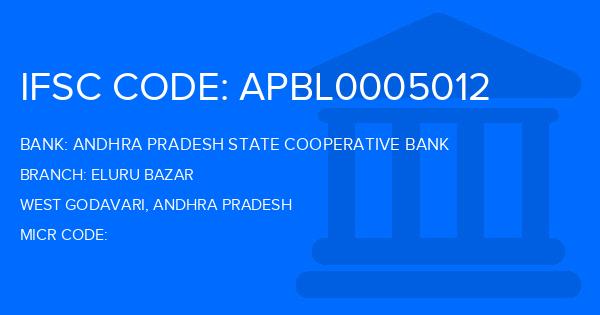 Andhra Pradesh State Cooperative Bank Eluru Bazar Branch IFSC Code
