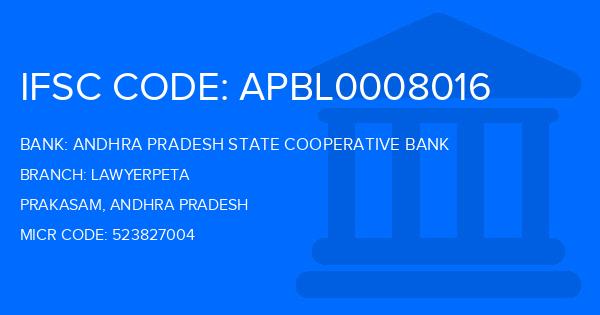 Andhra Pradesh State Cooperative Bank Lawyerpeta Branch IFSC Code