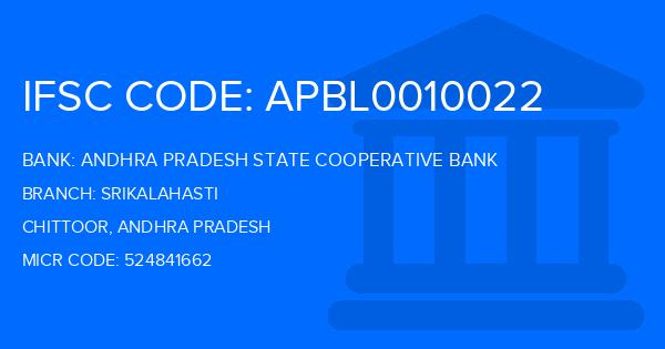 Andhra Pradesh State Cooperative Bank Srikalahasti Branch IFSC Code