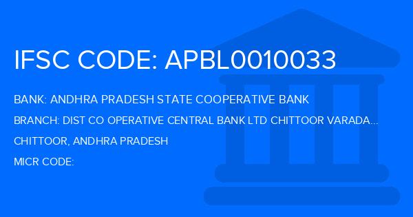 Andhra Pradesh State Cooperative Bank Dist Co Operative Central Bank Ltd Chittoor Varadaiahpalem Branch IFSC Code