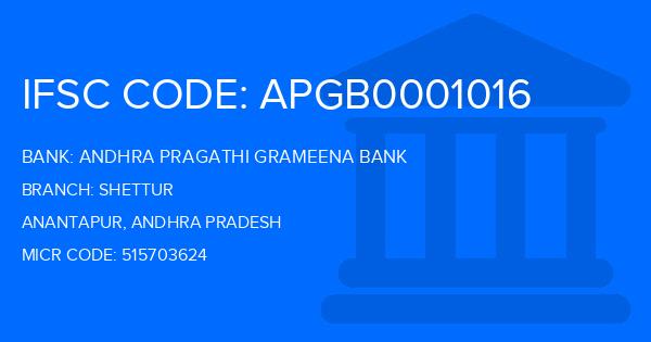 Andhra Pragathi Grameena Bank (APGB) Shettur Branch IFSC Code