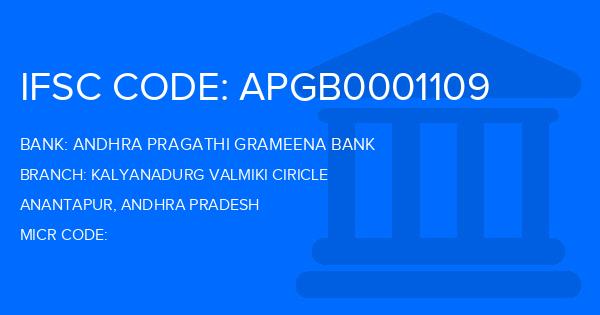Andhra Pragathi Grameena Bank (APGB) Kalyanadurg Valmiki Ciricle Branch IFSC Code