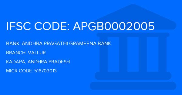 Andhra Pragathi Grameena Bank (APGB) Vallur Branch IFSC Code