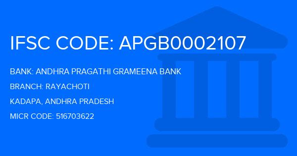 Andhra Pragathi Grameena Bank (APGB) Rayachoti Branch IFSC Code