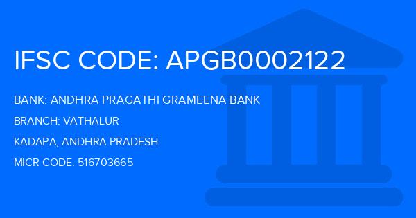 Andhra Pragathi Grameena Bank (APGB) Vathalur Branch IFSC Code