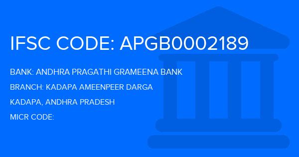 Andhra Pragathi Grameena Bank (APGB) Kadapa Ameenpeer Darga Branch IFSC Code