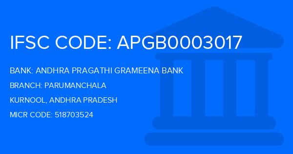 Andhra Pragathi Grameena Bank (APGB) Parumanchala Branch IFSC Code