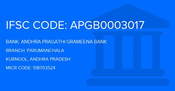 Andhra Pragathi Grameena Bank (APGB) Parumanchala Branch IFSC Code