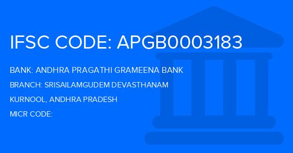 Andhra Pragathi Grameena Bank (APGB) Srisailamgudem Devasthanam Branch IFSC Code