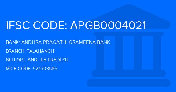 Andhra Pragathi Grameena Bank (APGB) Talahanchi Branch IFSC Code