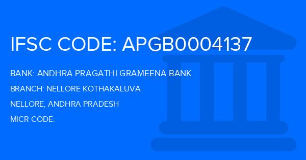 Andhra Pragathi Grameena Bank (APGB) Nellore Kothakaluva Branch IFSC Code