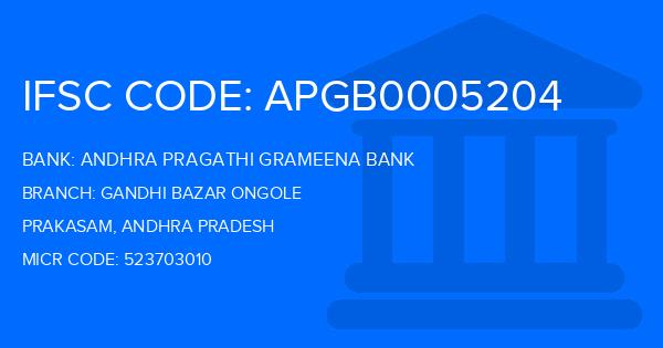 Andhra Pragathi Grameena Bank (APGB) Gandhi Bazar Ongole Branch IFSC Code