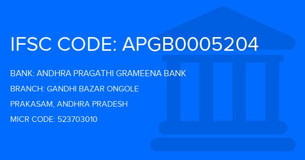 Andhra Pragathi Grameena Bank (APGB) Gandhi Bazar Ongole Branch IFSC Code