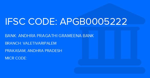 Andhra Pragathi Grameena Bank (APGB) Valetivaripalem Branch IFSC Code
