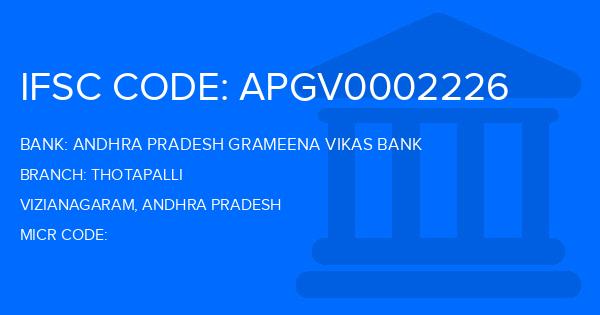 Andhra Pradesh Grameena Vikas Bank (APGVB) Thotapalli Branch IFSC Code