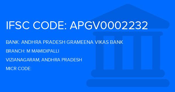 Andhra Pradesh Grameena Vikas Bank (APGVB) M Mamidipalli Branch IFSC Code