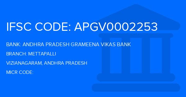 Andhra Pradesh Grameena Vikas Bank (APGVB) Mettapalli Branch IFSC Code