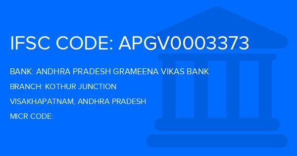 Andhra Pradesh Grameena Vikas Bank (APGVB) Kothur Junction Branch IFSC Code