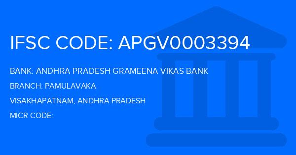 Andhra Pradesh Grameena Vikas Bank (APGVB) Pamulavaka Branch IFSC Code