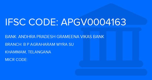 Andhra Pradesh Grameena Vikas Bank (APGVB) B P Agraharam Wyra Su Branch IFSC Code