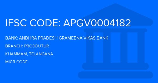 Andhra Pradesh Grameena Vikas Bank (APGVB) Proddutur Branch IFSC Code