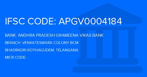 Andhra Pradesh Grameena Vikas Bank (APGVB) Venkateswara Colony Bcm Branch IFSC Code
