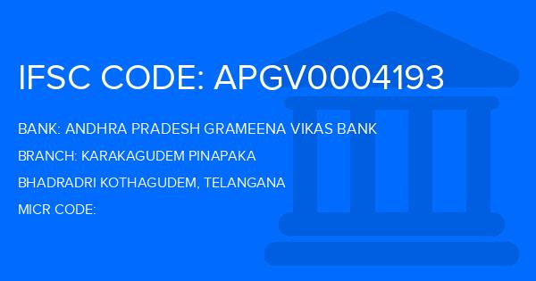 Andhra Pradesh Grameena Vikas Bank (APGVB) Karakagudem Pinapaka Branch IFSC Code