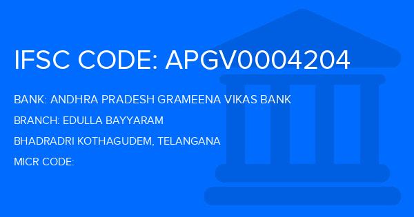 Andhra Pradesh Grameena Vikas Bank (APGVB) Edulla Bayyaram Branch IFSC Code
