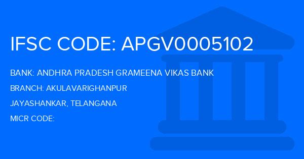 Andhra Pradesh Grameena Vikas Bank (APGVB) Akulavarighanpur Branch IFSC Code