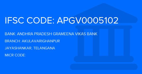 Andhra Pradesh Grameena Vikas Bank (APGVB) Akulavarighanpur Branch IFSC Code