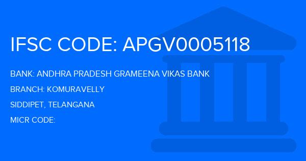 Andhra Pradesh Grameena Vikas Bank (APGVB) Komuravelly Branch IFSC Code