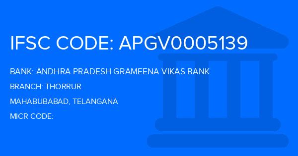 Andhra Pradesh Grameena Vikas Bank (APGVB) Thorrur Branch IFSC Code
