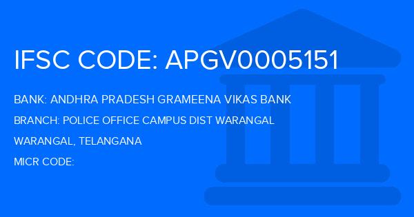 Andhra Pradesh Grameena Vikas Bank (APGVB) Police Office Campus Dist Warangal Branch IFSC Code