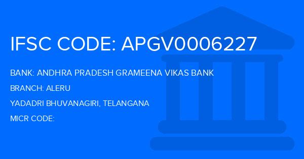 Andhra Pradesh Grameena Vikas Bank (APGVB) Aleru Branch IFSC Code