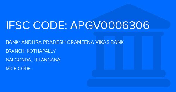 Andhra Pradesh Grameena Vikas Bank (APGVB) Kothapally Branch IFSC Code