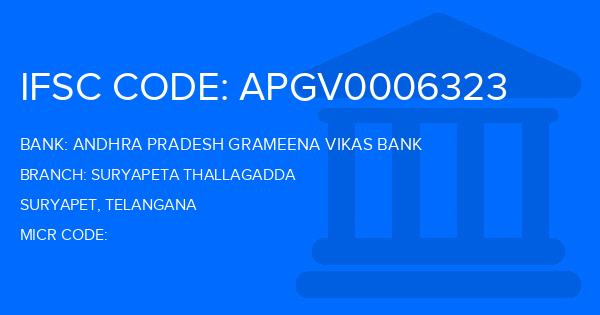 Andhra Pradesh Grameena Vikas Bank (APGVB) Suryapeta Thallagadda Branch IFSC Code